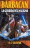 [The Demonwars Saga 02] • Barbacan, La Guarida Del Maligno